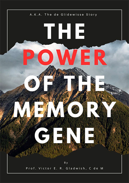 THE POWER OF THE MEMORY GENE